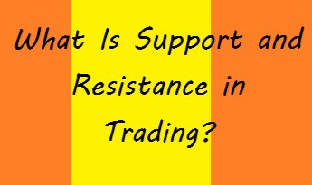 What Is Support and Resistance?