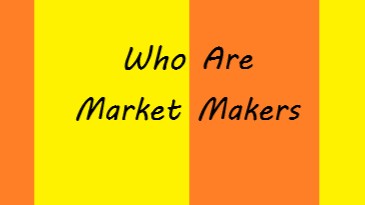 How are Market-Maker's