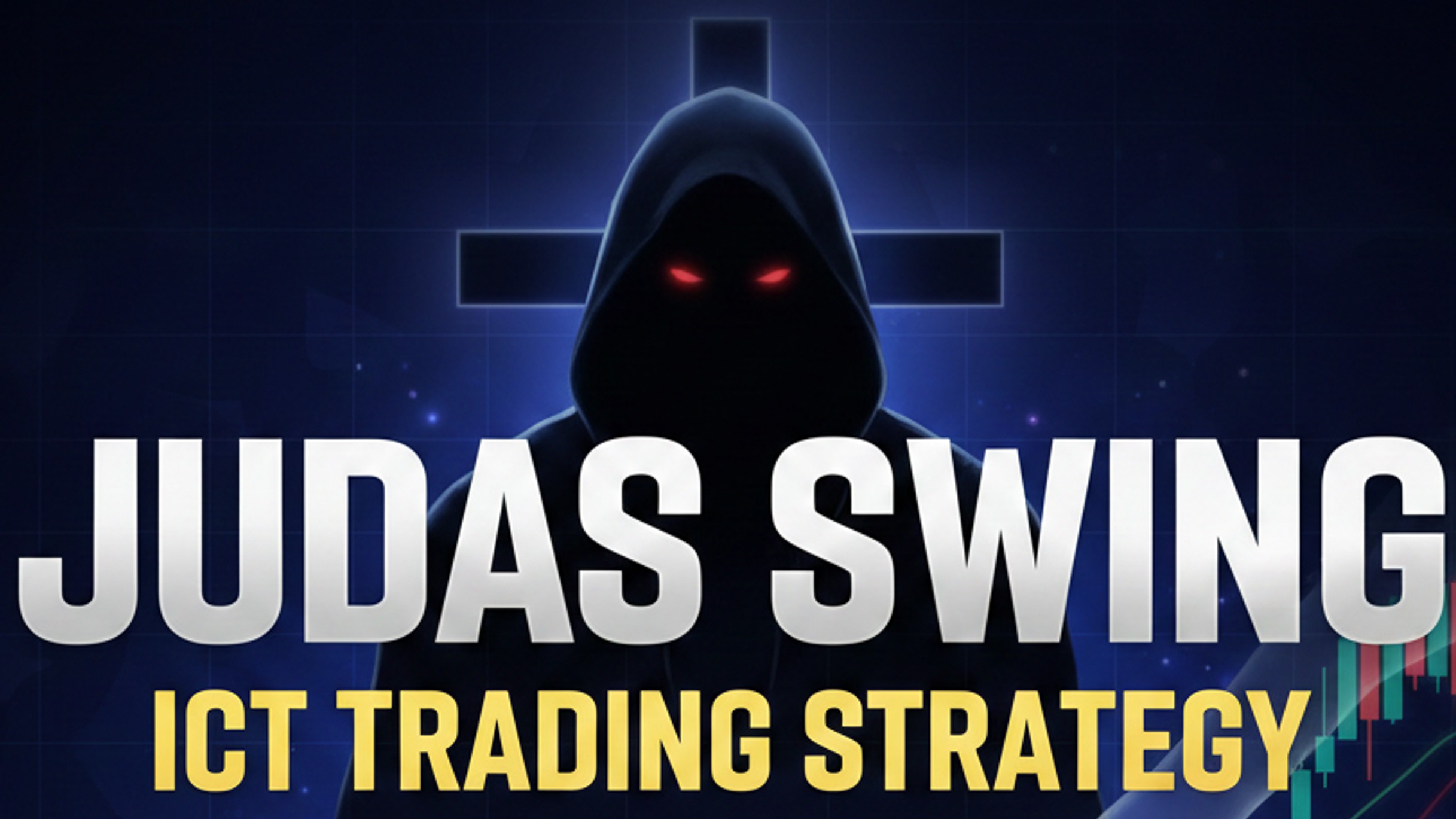 The ICT Judas Swing Strategy
