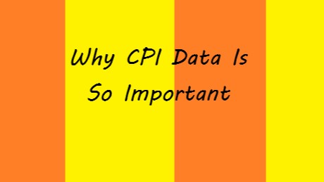 Importance of CPI Data