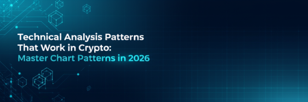 Technical Analysis Patterns That Work in Crypto: Master Chart Patterns in 2026